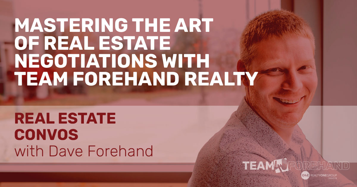 Mastering the Art of Real Estate Negotiations with Team Forehand Realty