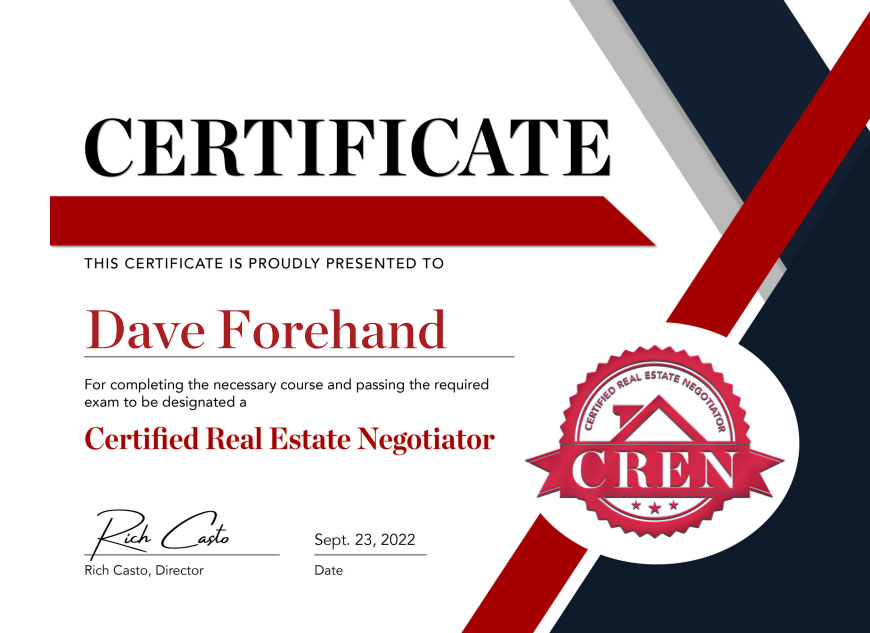 Certified Real Estate Negotiator (CREN) - Dave Forehand